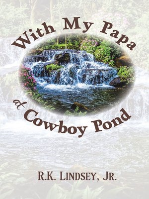 cover image of With My Papa 		          at Cowboy Pond